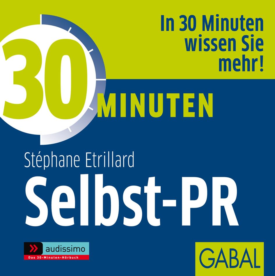 30 Minuten Selbst-PR Business, Finance & Career Books