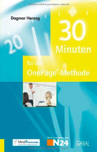 30 Minuten für die One-Page-Methode Business, Finance & Career