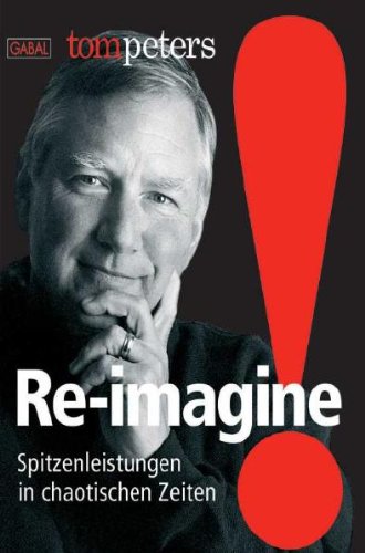 Re-imagine: Spitzenleistungen in chaotischen Zeiten Law