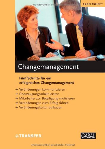 Changemanagement: Fünf Schritte für ein erfolgreiches Changemanagement Lifestyle