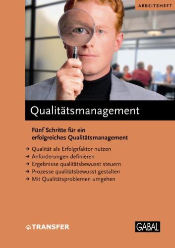 Qualitätsmanagement: Fünf Schritte für ein erfolgreiches Qualitätsmanagement Law