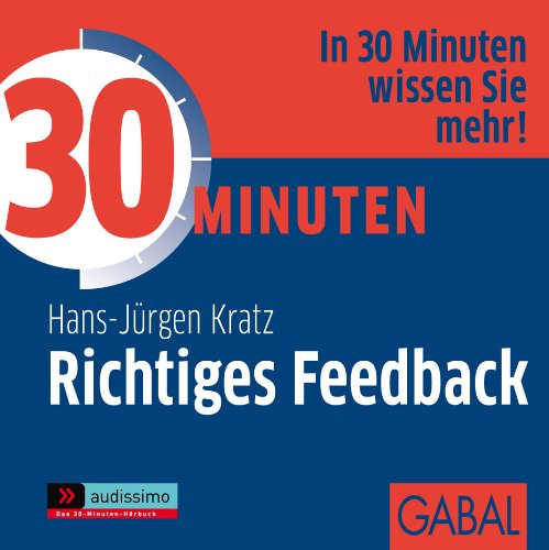 30 Minuten Richtiges Feedback Business, Finance & Career
