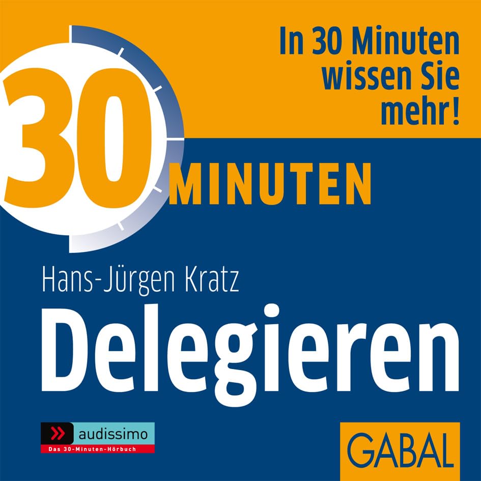 30 Minuten Delegieren Business, Finance & Career