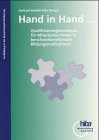Hand in Hand... - Qualifizierungskonzepte für Mitarbeiter/innen in berufsvorbereitenden Bildungsmaßnahmen Books