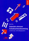 Potentiale erkennen: TeilnehmerInnenbeurteilung in Qualifizierungs- und Beschäftigungsprojekten book