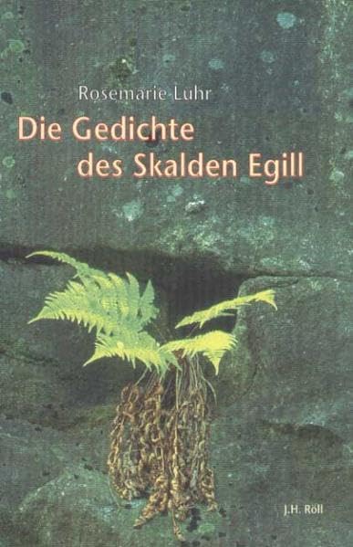 Die Gedichte des Skalden Egill (Jenaer Indogermanische Textbearbeitung) Contemporary literature