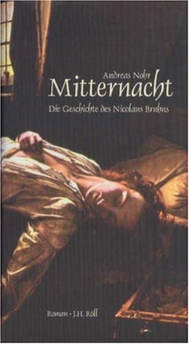 Mitternacht. Die Geschichte des Nicolaus Bruhns. Roman mit CD. Personalities