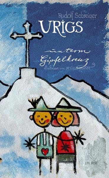 Urigs unterm Gipfelkreuz Contemporary literature