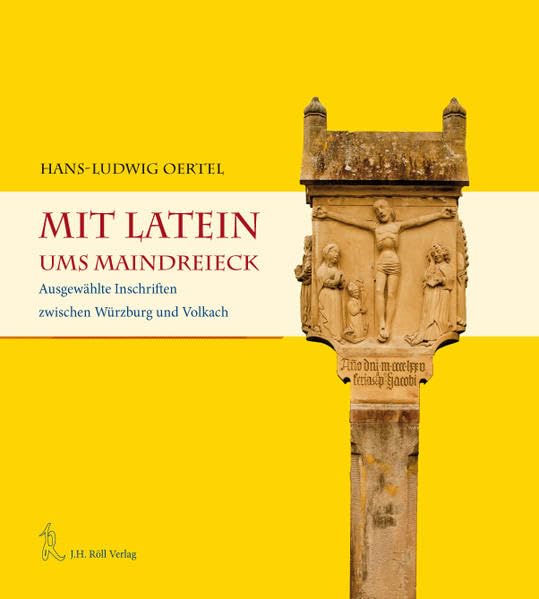 Mit Latein ums Maindreieck Politics & History