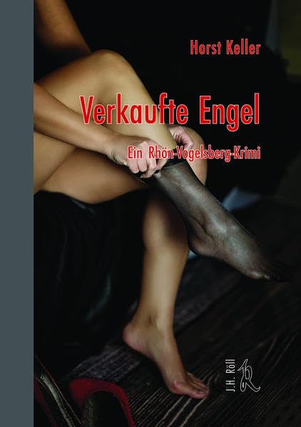 Verkaufte Engel: Ein Rhön-Vogelsberg Krimi Contemporary literature