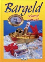 Bargeld originell verpackt Hobbies & Crafts