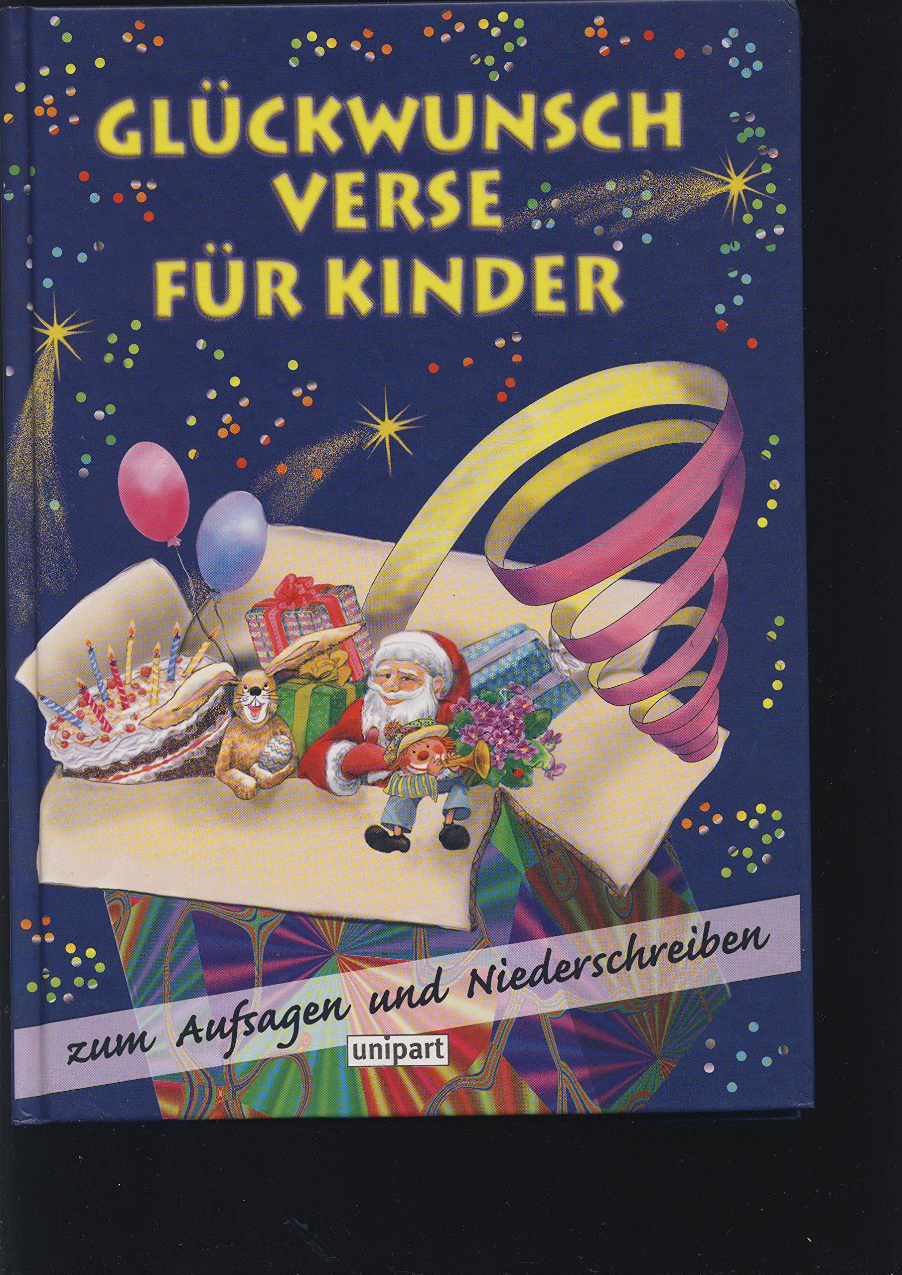 Glückwunschverse für Kinder. Zum Aufsagen und Niederschreiben Books