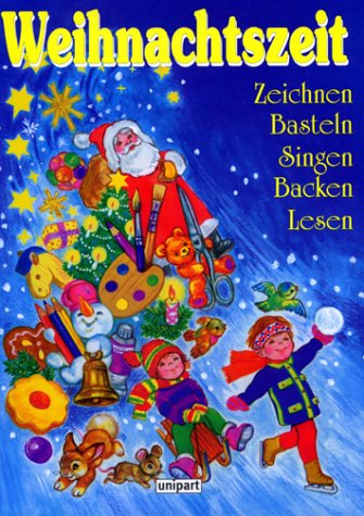 Weihnachtszeit. Zeichnen, Basteln, Singen, Backen, Lesen Leisure, Home & Garden