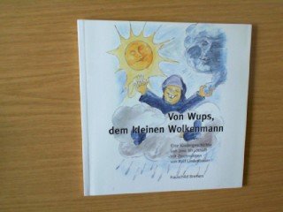 Von Wups dem kleinen Wolkenmann: Eine Kindergeschichte Non-fiction