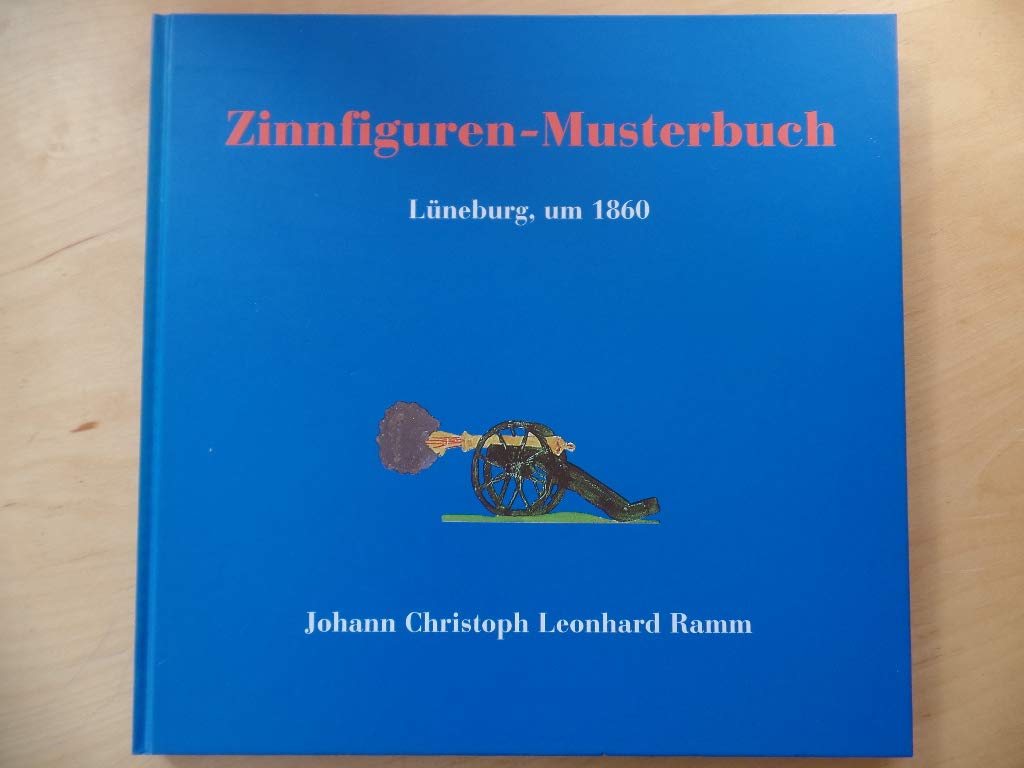 Zinnfiguren-Musterbuch: Lüneburg um 1860 Hobbies & Crafts