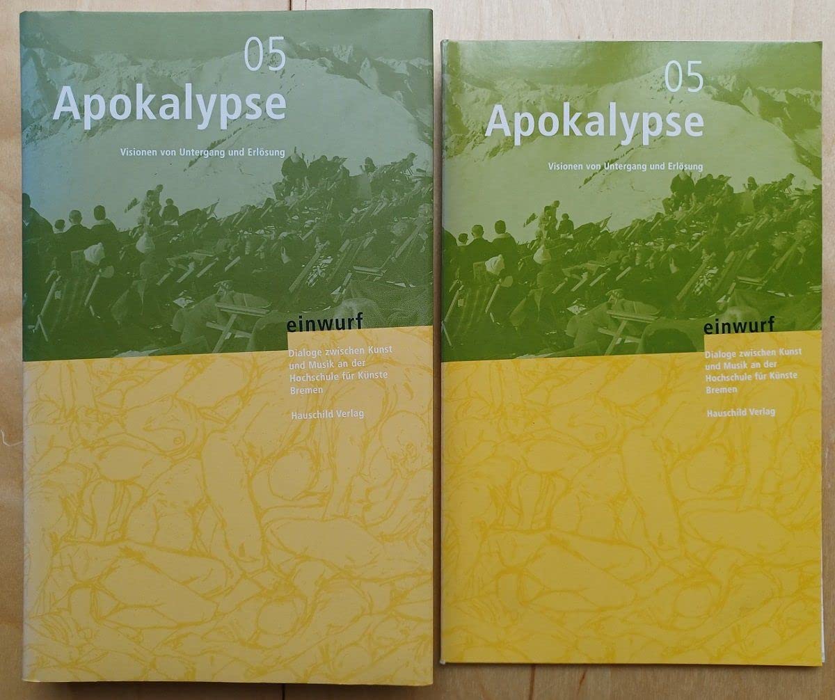 einwurf 05 - Apokalypse: Visionen von Untergang und Erlösung Film, Art & Culture