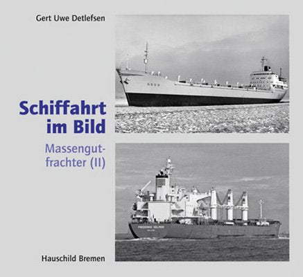 Schiffahrt im Bild / Massengutfrachter II Leisure, Home & Garden