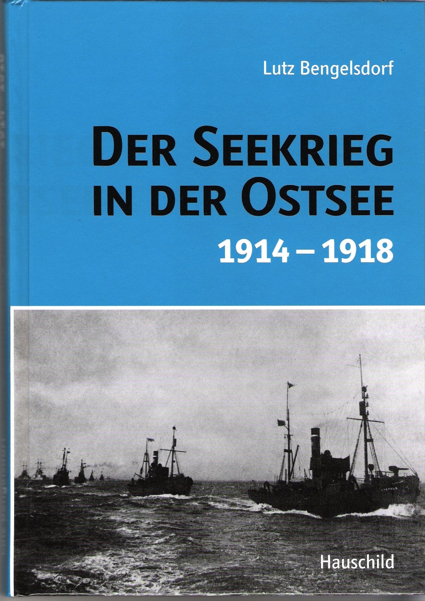 Der Seekrieg in der Ostsee: 1914-1918 Books