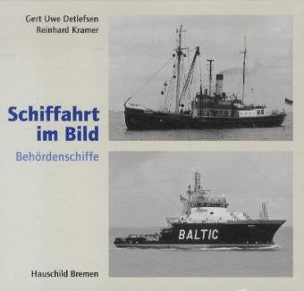 Schiffahrt im Bild, Nr. 30: Behördenschiffe Science