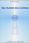 Der Schild des Lichtes: Die 64 Lichtgebete DNS Religion & Esotericism