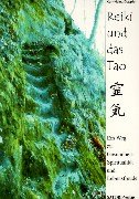 Reiki und das Tao: Ein Weg zu Gesundheit, Spiritualität und Lebensfreude Religion & Esotericism