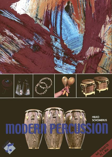 Modern Percussion: Traditionelle und weiterentwickelte Stilistiken. Materialsammlung für Percussionlehrer Natural Sciences