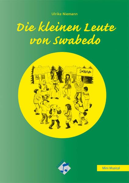 Die kleinen Leute von Swabedo: Schülerheft Learning & Reference