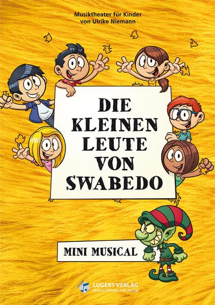 Die kleinen Leute von Swabedo: Media-Paket mit allen Originalen und Playbacks Professional & Reference Books