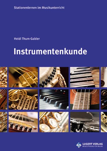 Stationenlernen: Instrumentenkunde Heft inkl. CD Learning & Reference