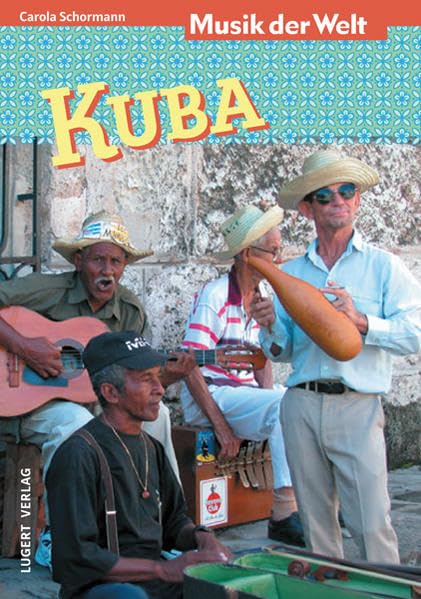 Musik der Welt: Kuba, Arbeitsheft + Hybrid-CD Learning & Reference