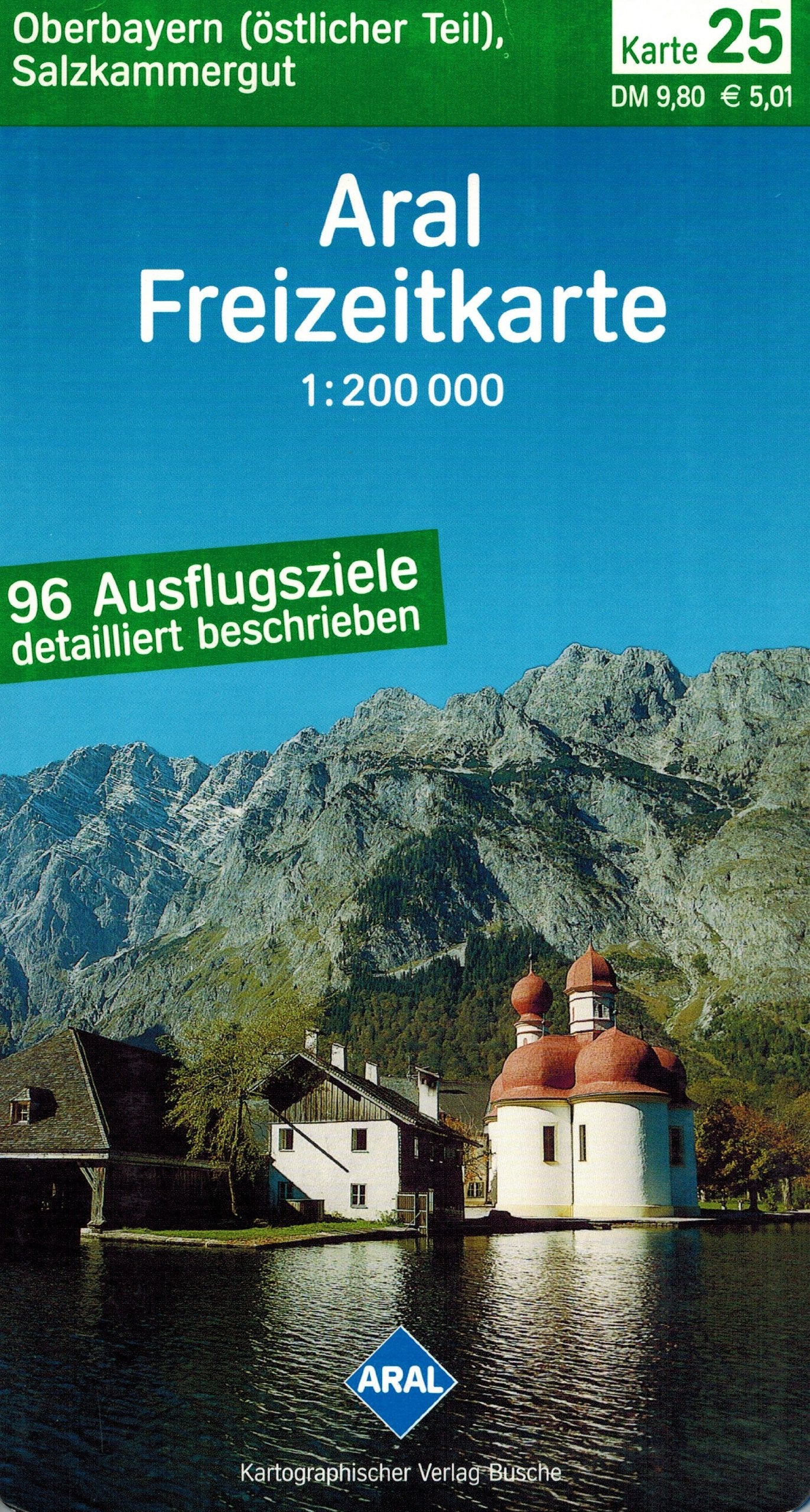 Aral Freizeitkarten, Bl.25, Oberbayern (östlicher Teil), Salzkammergut Maps & Plans
