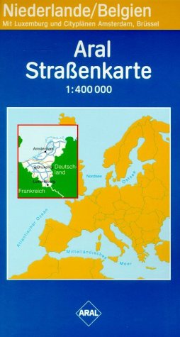 Aral Straßenkarte Benelux 1 : 500 000. 2002. Mit City- und Durchfahrtsplänen Maps & Plans