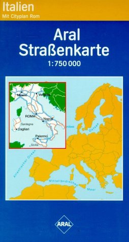 Aral Straßenkarte / Italien: 1:750000: Mit Cityplan Rom Maps & Plans