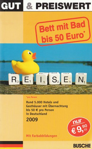 Gut & preiswert. Bett mit Bad bis 50 Euro 2009 Deutschland Books