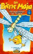Die Biene Maja - Toncassetten. Vier Geschichten zur TV-Serie: Die Biene Maja, Cassetten, Folge.1, Maja wird geboren; Maja lernt fliegen Novels & Short Stories