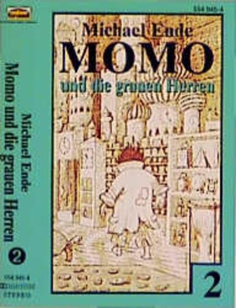 Momo - Toncassetten: Momo, Cassetten, Folge.2, Momo und die grauen Herren, 1 Cassette Novels & Short Stories