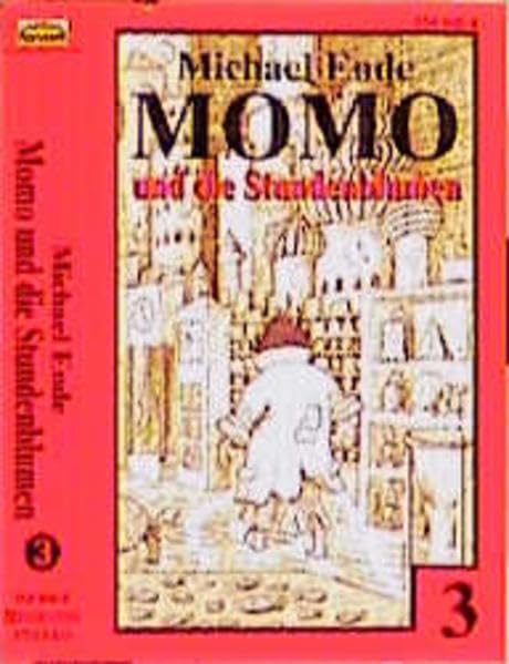 Momo - Toncassetten: Momo, Cassetten, Folge.3, Momo und die Stundenblumen, 1 Cassette Novels & Short Stories