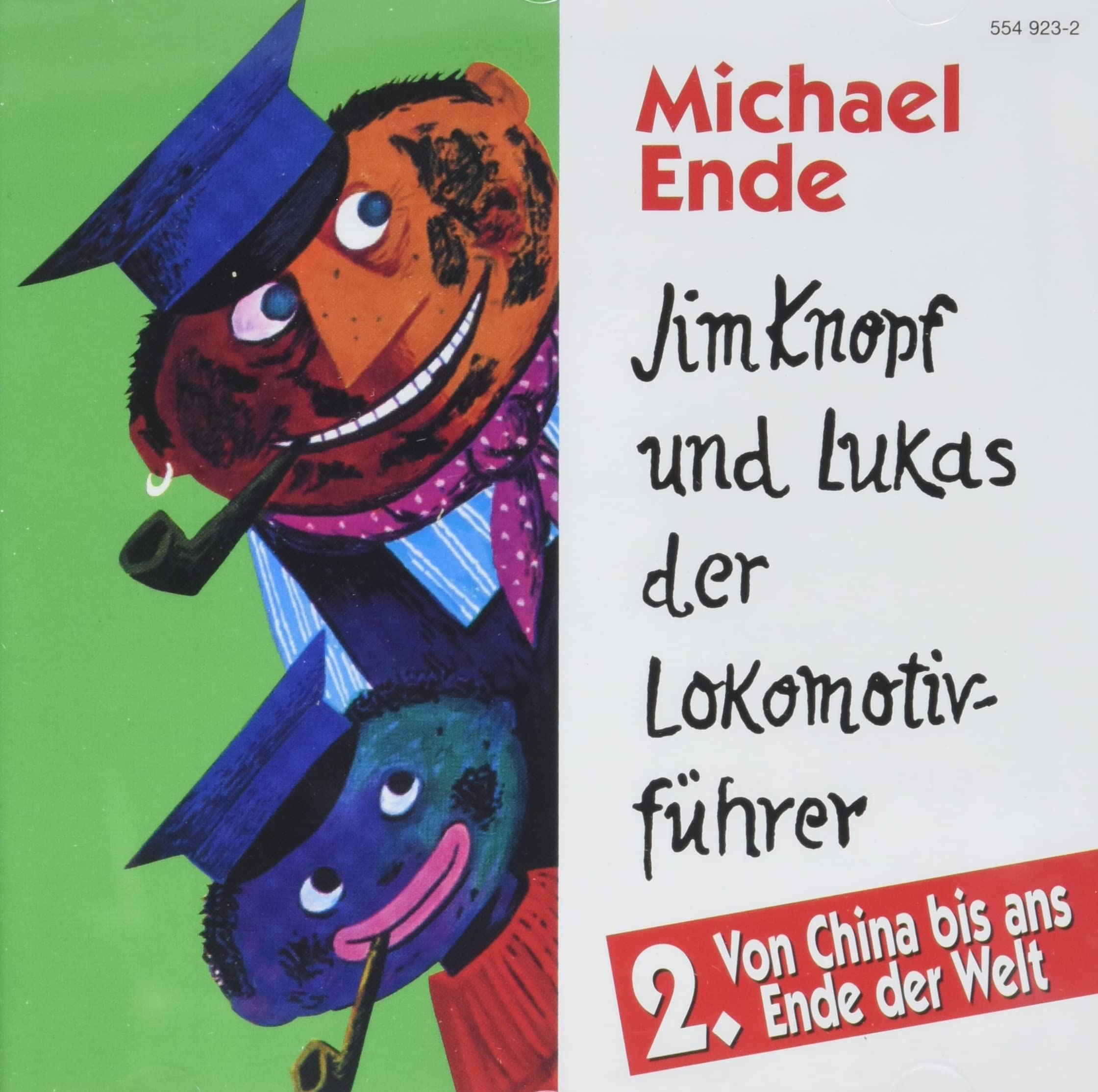 Jim Knopf und Lukas der Lokomotivführer, Hörspiel, Audio-CDs, Tl.2, Von China bis ans Ende der Welt, 1 CD-Audio (Jim Knopf und Lukas der Lokomotivführer - CDs) Novels & Short Stories