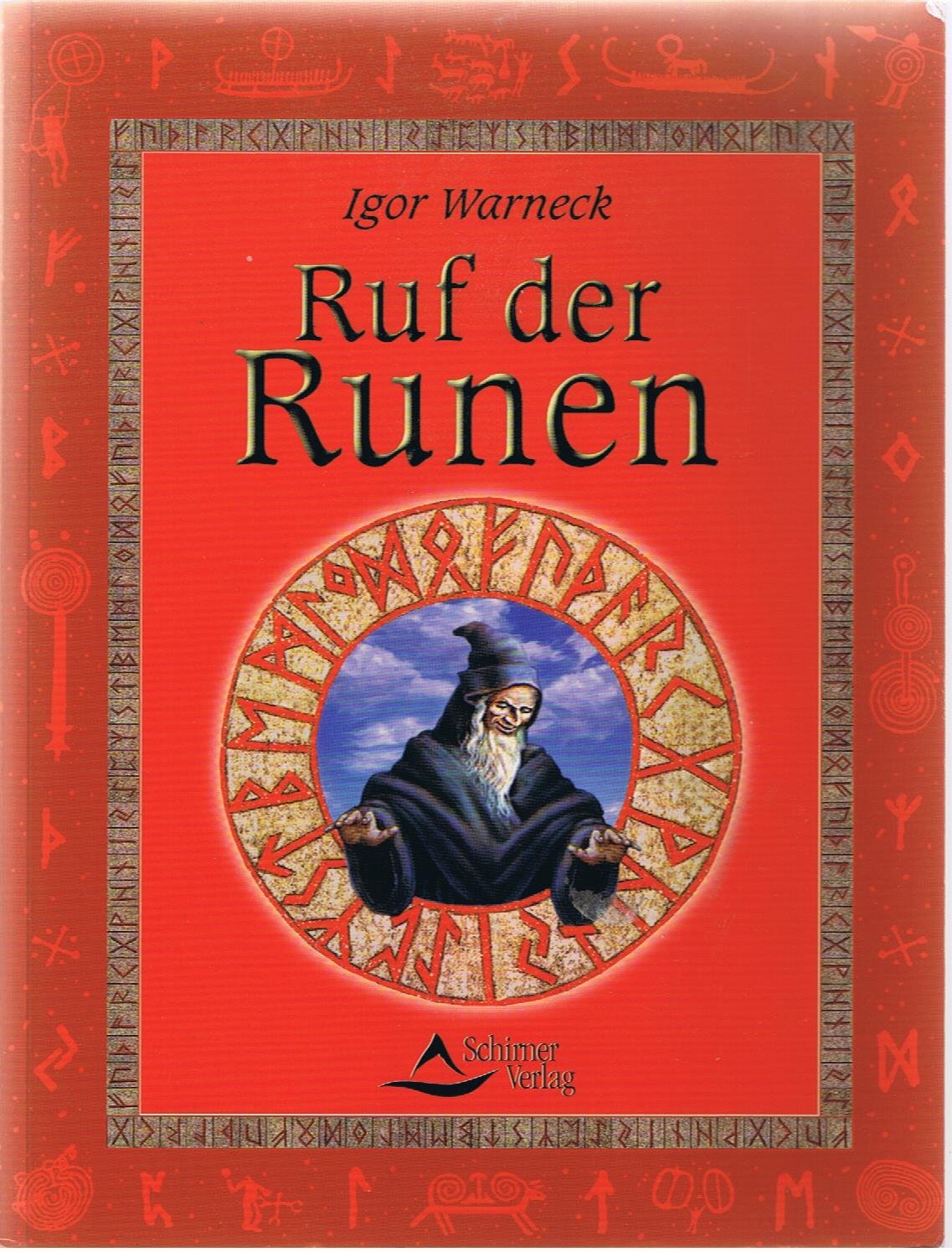 Ruf der Runen: Die Geheimnisse der Runen Religion & Esotericism