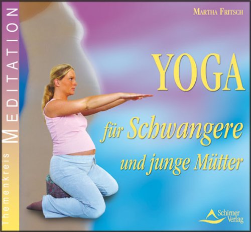 Yoga für Schwangere und junge Mütter Health, Nutrition & Fitness
