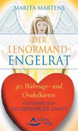 Der Lenormand-Engelrat: Wahrsage- und Orakelkarten Travel