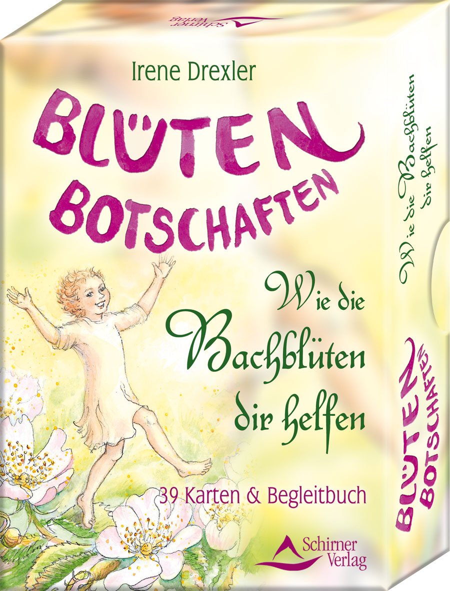 Blüten-Botschaften: Wie die Bachblüten dir helfen Religion & Esotericism