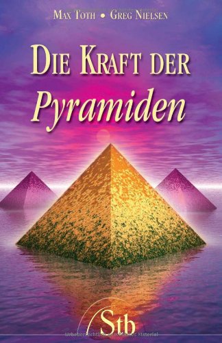 Die Kraft der Pyramiden Religion & Esotericism