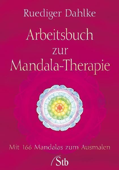 Arbeitsbuch zur Mandala-Therapie Health, Nutrition & Fitness