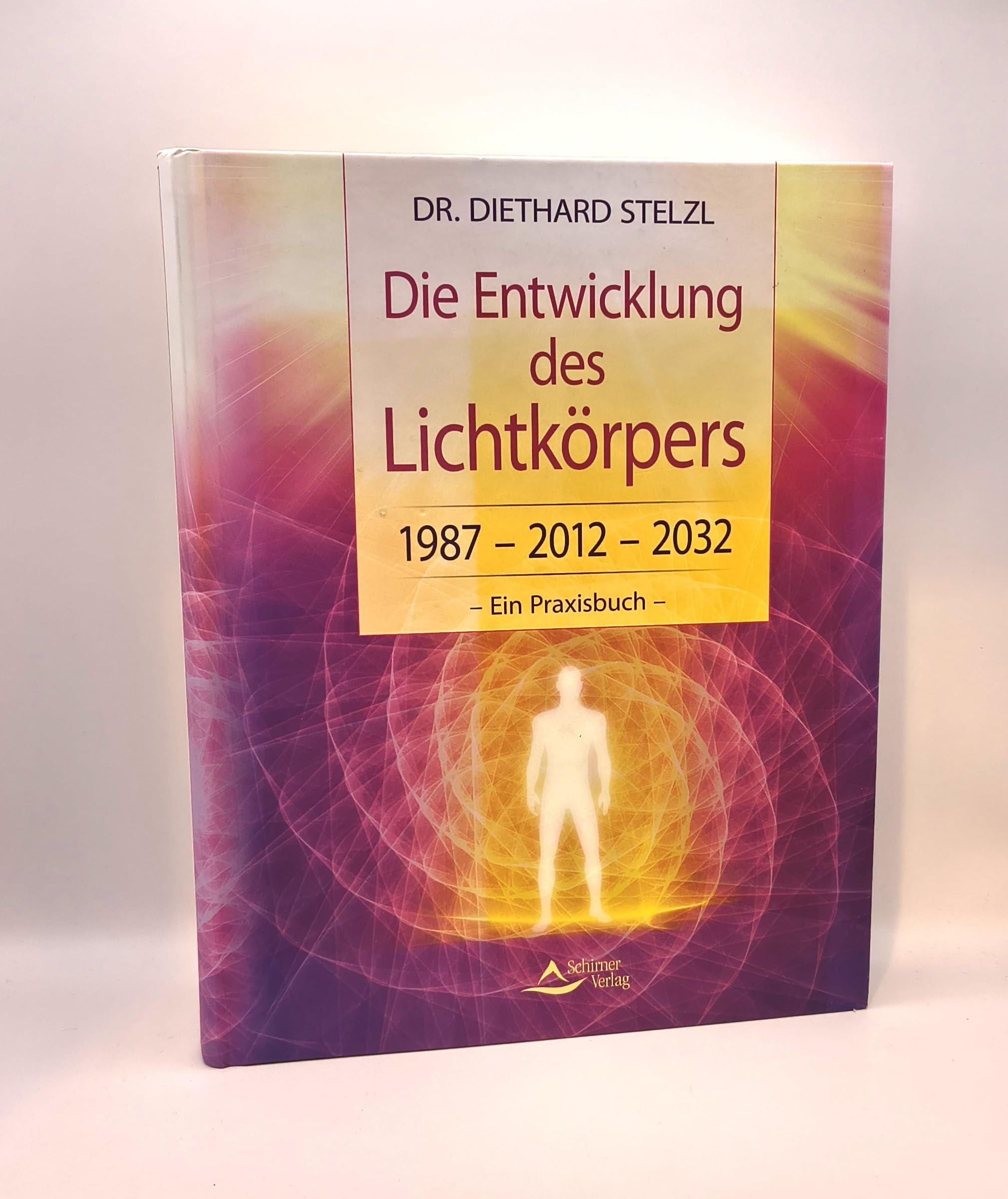 Die Entwicklung des Lichtkörpers Religion & Esotericism