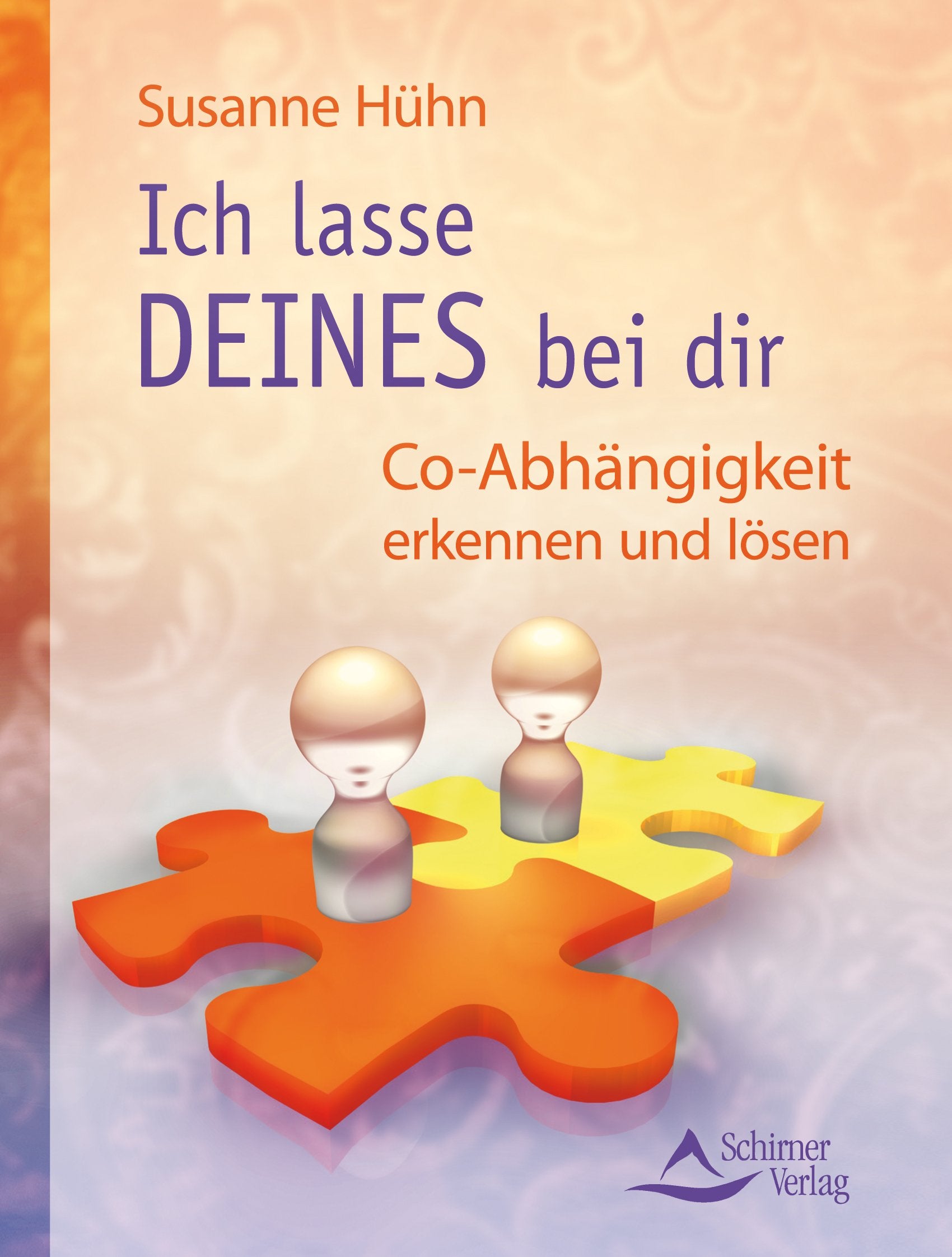 Ich lasse DEINES bei Dir: Co-Abhängigkeit erkennen und lösen Lifestyle