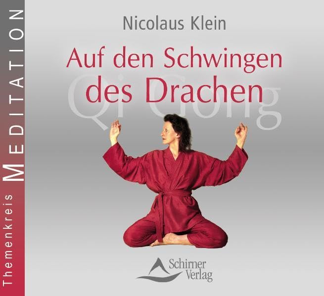 Auf den Schwingen des Drachen - Qigong cd