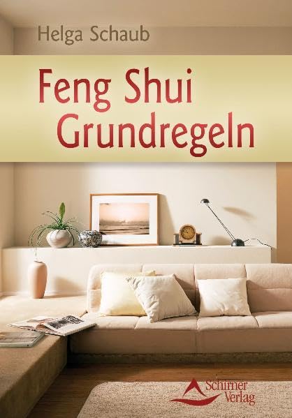 Feng Shui Grundregeln Religion & Esotericism