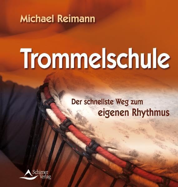 Trommelschule: Der schnellste Weg zum eigenen Rhythmus Sheet Music