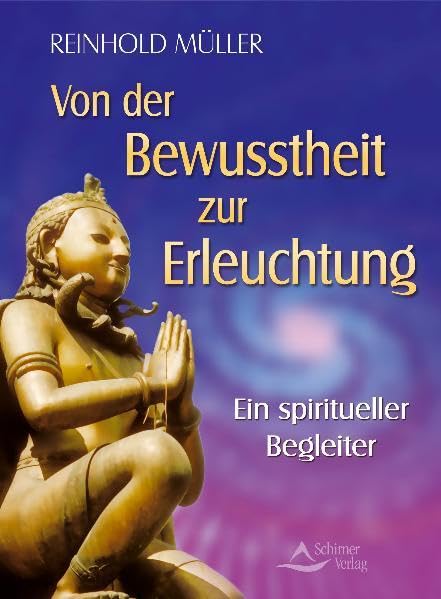 Von der Bewusstheit zur Erleuchtung: Ein spiritueller Begleiter Leisure & Fun